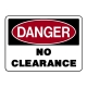 Danger No Clearance